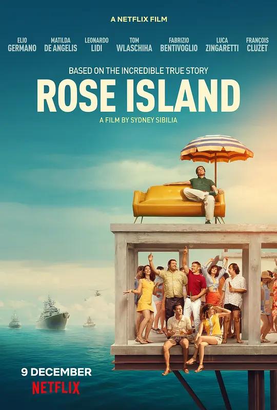 玫瑰岛的不可思议的历史 4K下载 Rose Island (2020) / 玫瑰岛 / Rose.Island.2020.ITALIAN.2160p.NF.WEB-DL.x265.10bit.HDR.DDP5.1