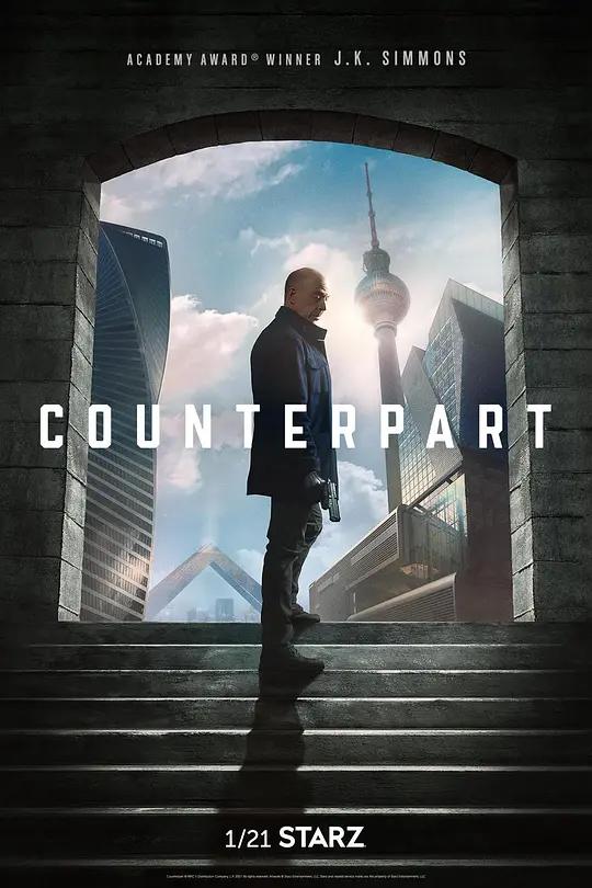 [4K剧集] 相对宇宙 第一季 Counterpart Season 1 (2017) / Counterpart.S01.2160p.STAN.WEB-DL.x265.10bit.HDR.AAC5.1