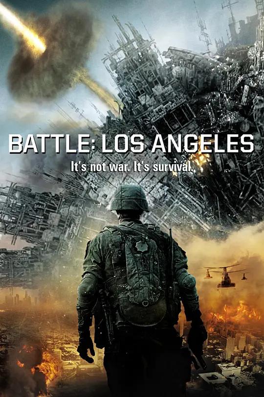 洛杉矶之战 Battle: Los Angeles (2011) / 异形侵略战(港) / 世界异战(台) / Battle.Los.Angeles.2011.2160p.AMZN.WEB-DL.H264.DDP5.1