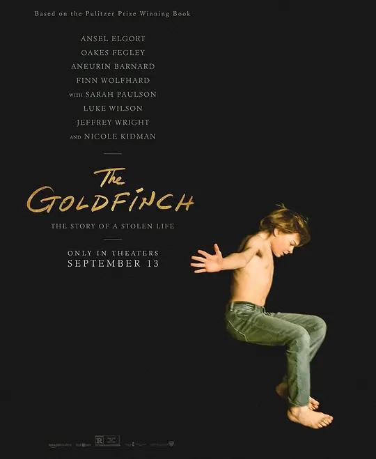 [4K电影] 金翅雀 The Goldfinch (2019) / 囚鸟(港) / The.Goldfinch.2019.2160p.WEB-DL.x265.10bit.HDR.DTS-HD.MA.5.1