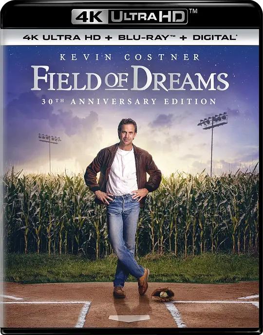 梦幻之地 4K蓝光原盘下载 Field of Dreams (1989) / 梦幻成真 / 梦幻球场 / 梦田 / 棒球男孩 / Field of Dreams / Field.of.Dreams.1989.2160p.BluRay.HEVC.DTS-X.7.1