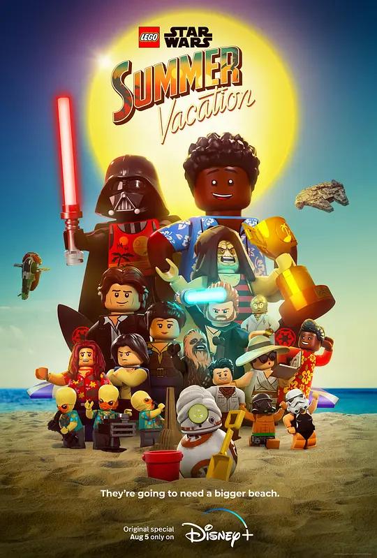 [4K电影] 乐高星球大战：夏日假期 Lego Star Wars: Summer Vacation (2022) / LEGO.Star.Wars.Summer.Vacation.2022.2160p.DSNP.WEB-DL.x265.10bit.HDR.DDP5.1