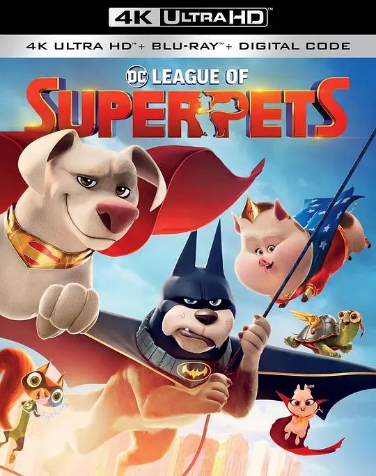 DC萌宠特遣队 DC League of Super-Pets (2022) / DC超级宠物军团(台) / DC超宠联萌(港) / DC.League.of.Super-Pets.2022.2160p.WEB-DL.x265.10bit.HDR.DDP5.1.Atmos