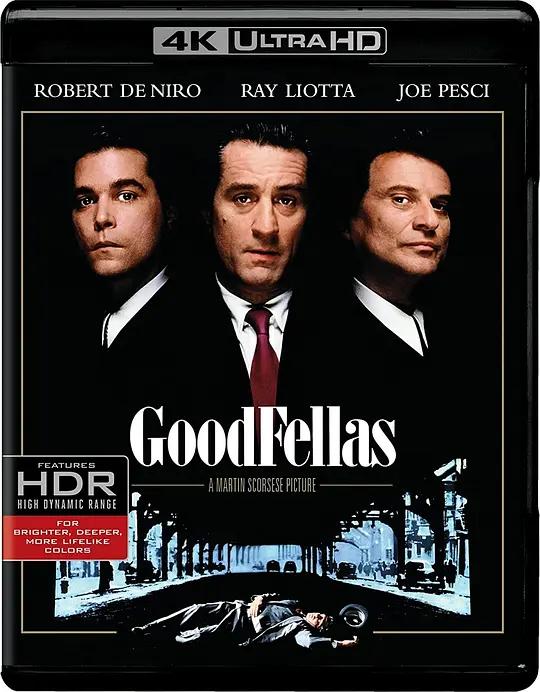 好家伙 4K蓝光原盘下载 Goodfellas (1990) / 四海好家伙(台) / 盗亦有道(港) / Goodfellas.1990.2160p.BluRay.REMUX.HEVC.DTS-HD.MA.5.1