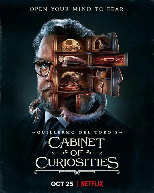 吉尔莫·德尔·托罗的奇思妙想 4K下载 Guillermo del Toro's Cabinet of Curiosities (2022) / Guillermo.del.Toros.Cabinet.of.Curiosities.S01.2160p.NF.WEBRip.x265.10bit.HDR.DDP5.1.Atmos