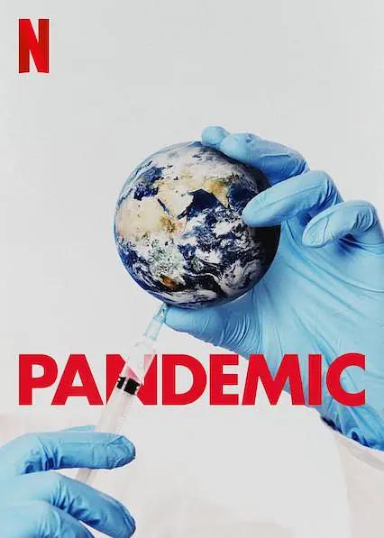 流行病：如何预防流感大爆发 4K纪录片下载 Pandemic: How to Prevent an Outbreak (2020) / 流感大流行(港) / 流感来袭(台) / Pandemic.How.To.Prevent.An.Outbreak.S01.2160p.NF.WEB-DL.x265.10bit.SDR.DDP5.1