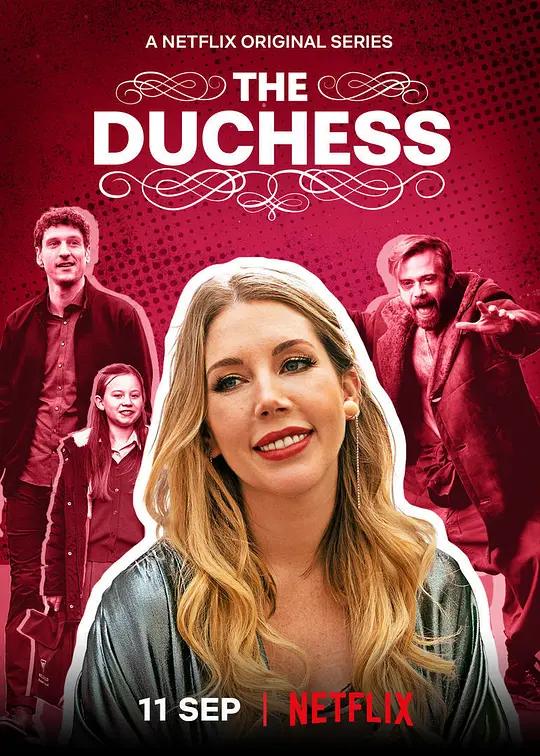 单亲贵族 4K下载 The Duchess (2020) / The.Duchess.S01.2160p.NF.WEB-DL.x265.10bit.HDR.DDP5.1.Atmos