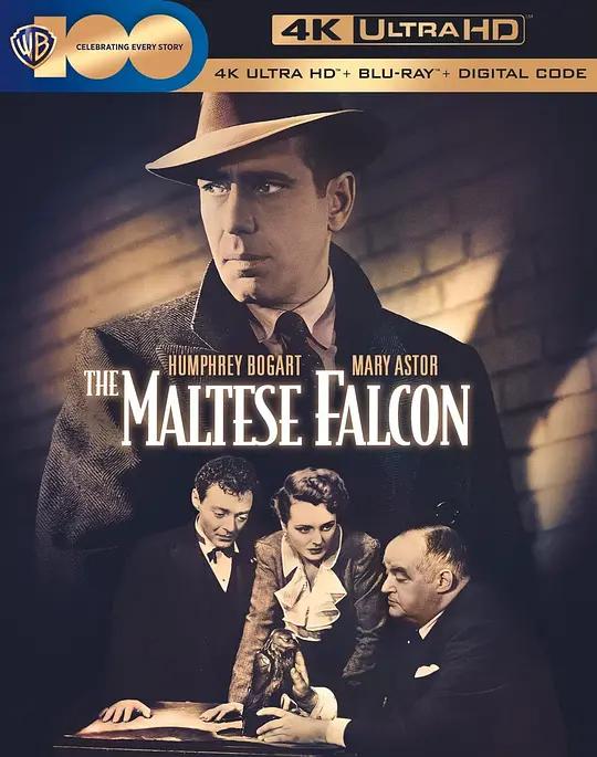 马耳他之鹰 The Maltese Falcon (1941) / 枭巢喋血战 / 群雄夺宝鹰 / 马尔他雄鹰 / 枭巢喋血记 / The.Maltese.Falcon.1941.2160p.BluRay.REMUX.HEVC.DTS-HD.MA.2.0
