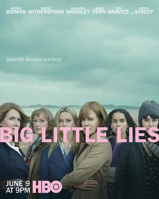 大小谎言 第二季 Big Little Lies Season 2 (2019) / 小谎言(港) / 美丽心计(台) / Big.Little.Lies.S02.2160p.MAX.WEB-DL.x265.10bit.HDR.DDP5.1