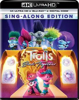 魔发精灵3 Trolls Band Together (2023) / 魔发精灵：乐团在一起(台) / 魔发精灵：夹BAND天团(港) / Trolls 3 / Trolls.Band.Together.2023.2in1.2160p.UHD.Blu-ray.DoVi.HDR10.HEVC.TrueHD.Atmos 7.1
