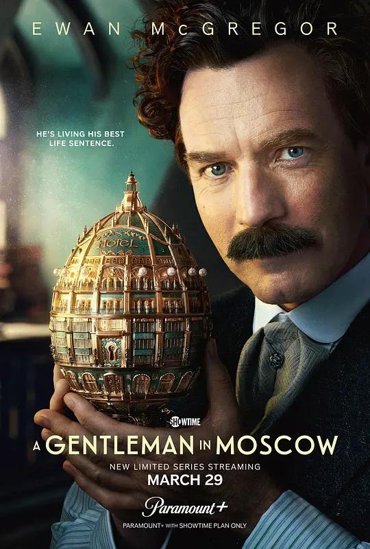 莫斯科绅士 A Gentleman in Moscow (2024) / A.Gentleman.in.Moscow.S01.2160p.Paramount+.WEB-DL.HDR10+.H.265.DDP.5.1