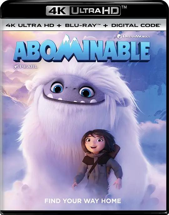 雪人奇缘 4K蓝光原盘下载 Abominable (2019) / Everest / 坏坏萌雪怪(台) / 珠穆朗玛 / 长毛雪宝(港) / Abominable.2019.2160p.BluRay.REMUX.HEVC.DTS-HD.MA.TrueHD.7.1.Atmos