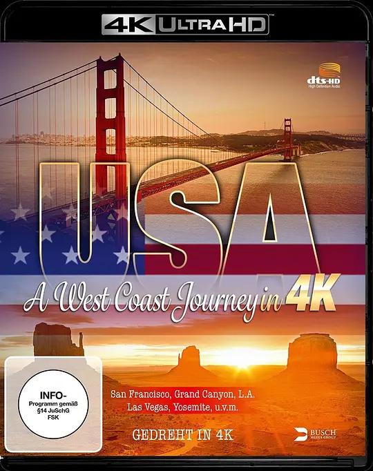[4K蓝光原盘] [纪录片] 美国：西海岸之旅 USA – A West Coast Journey(2014) / USA.A.West.Coast.Journey.2014.DOCU.2160p.BluRay.REMUX.HEVC.SDR.DTS-HD.MA.5.1