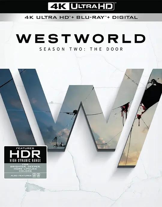 西部世界 第二季 4K蓝光原盘下载 Westworld Season 2 (2018) / 西方极乐园 / Westworld.S02.2160p.BluRay.REMUX.HEVC.DTS-HD.MA.TrueHD.7.1.Atmos
