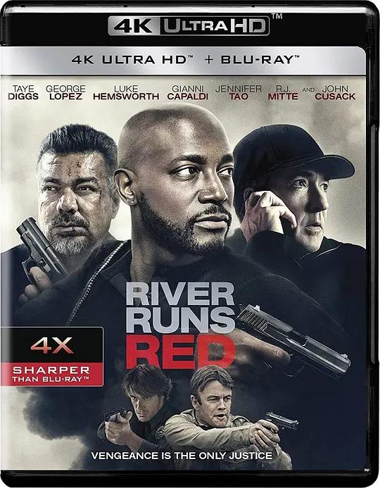 河流如血 4K蓝光原盘下载 River Runs Red (2018) / River.Runs.Red.2018.2160p.BluRay.REMUX.HEVC.DTS-HD.MA.5.1
