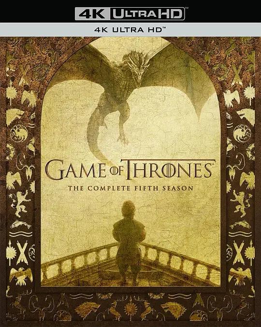 权力的游戏 第五季 4K蓝光原盘下载 Game of Thrones Season 5 (2015) / A Song of Ice and Fire: Game of Thrones Season 5/冰与火之歌：权力的游戏 第五季/王座游戏 第五季 / Game.of.Thrones.S05.2160p.BluRay.REMUX.HEVC.DTS-HD.MA.TrueHD.7.1.Atmos