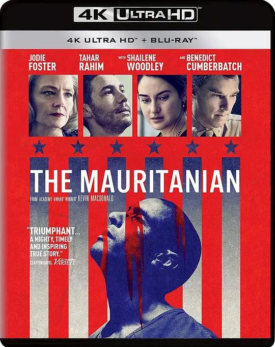 [4K蓝光原盘] 毛里塔尼亚人 The Mauritanian (2021) / 760号犯人 / 诬罪审判(港) / 失控的审判(台) / 毛里塔尼亚人 / 760号囚犯 / 第760号囚犯 / Guantanamo Diary / Prisoner 760 / The.Mauritanian.2021.2160p.BluRay.REMUX.HEVC.DTS-HD.MA.7.1
